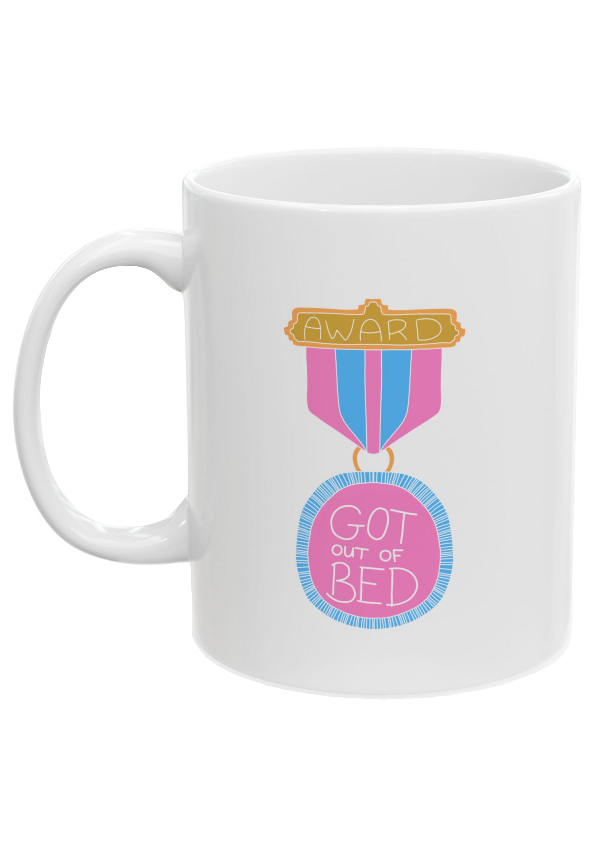 Got Out of Bed Award White Mug - Puff Berry