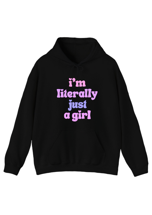 Just A Girl Black Hoodie