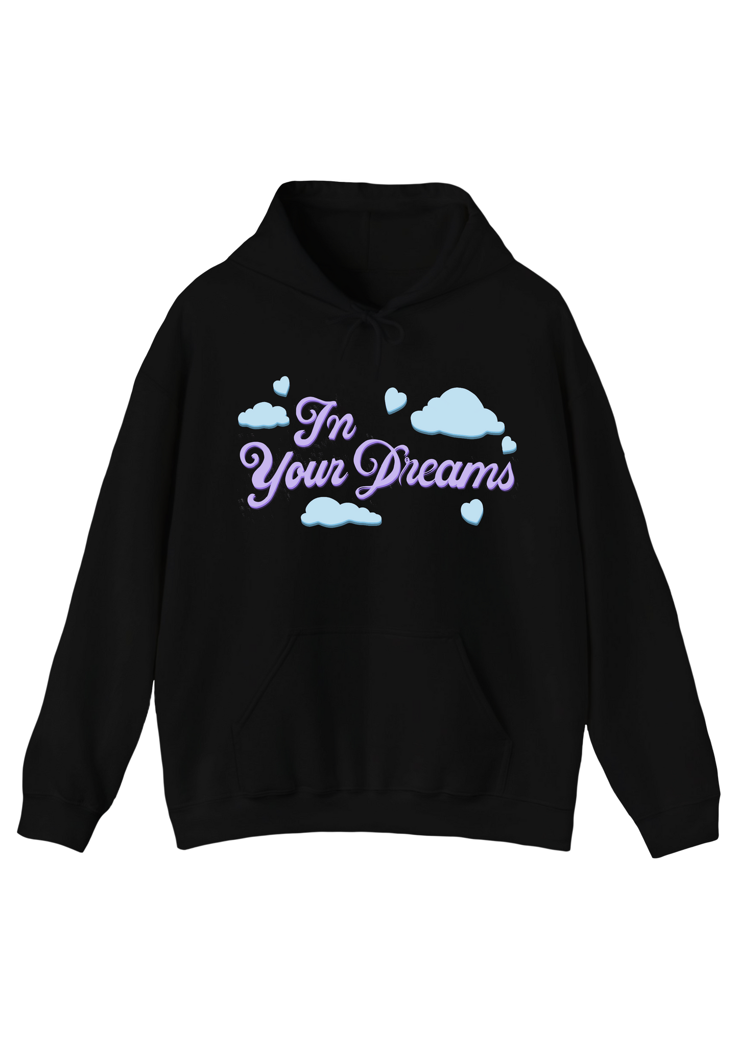 In Your Dreams Black Hoodie