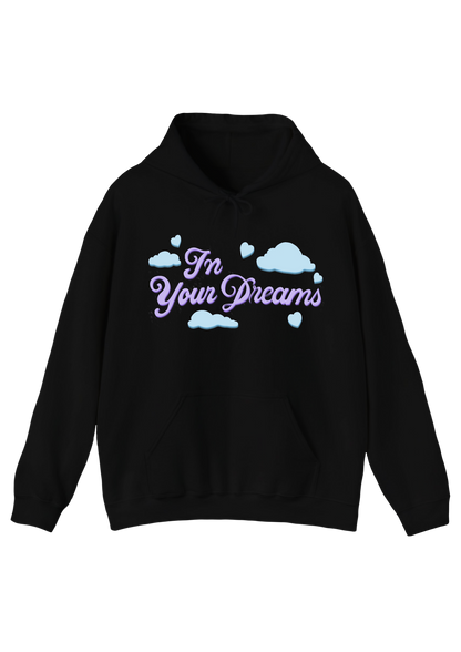In Your Dreams Black Hoodie