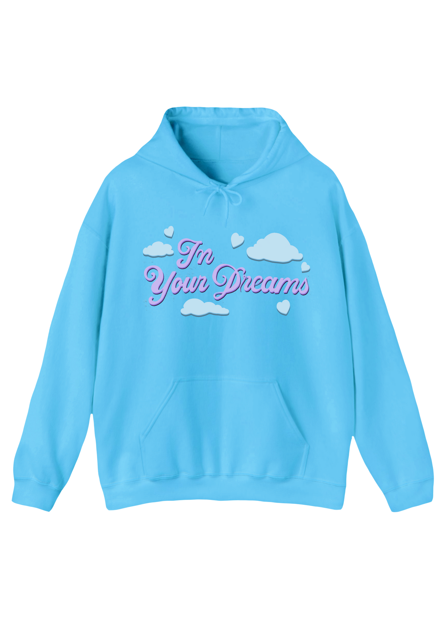 In Your Dreams Blue Hoodie
