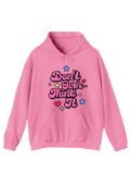 Don't Overthink It Pink Hoodie