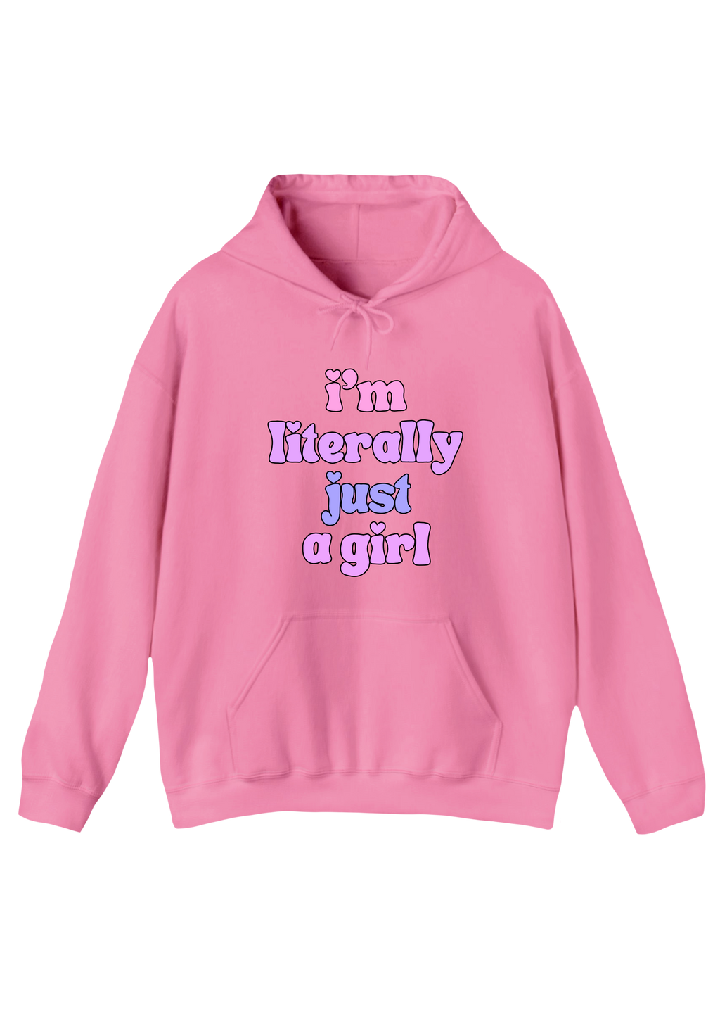 Just A Girl Pink Hoodie