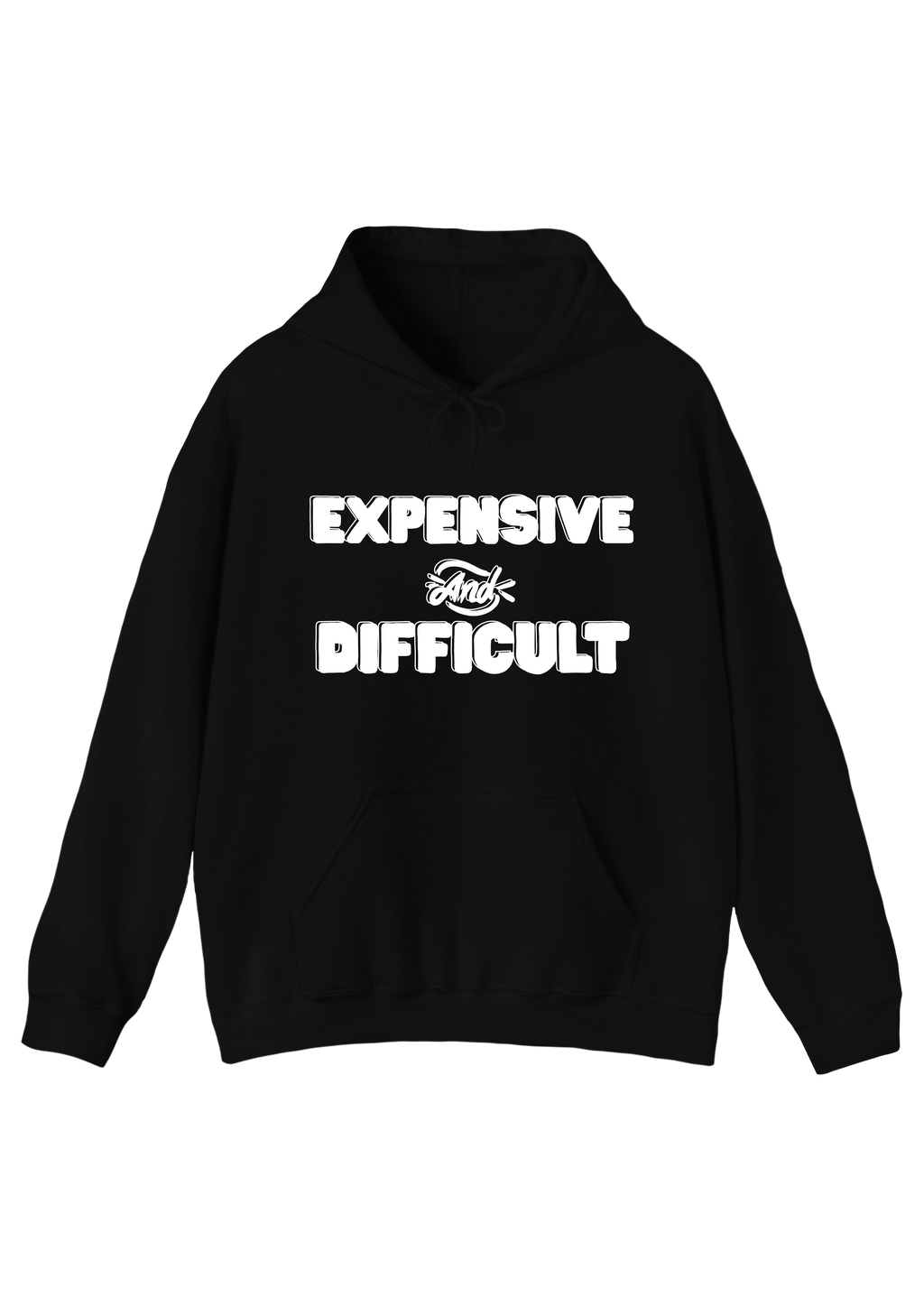 Expensive and Difficult Black Hoodie