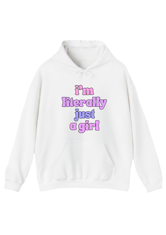 Just A Girl White Hoodie