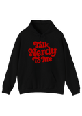 Talk Nerdy Black Hoodie