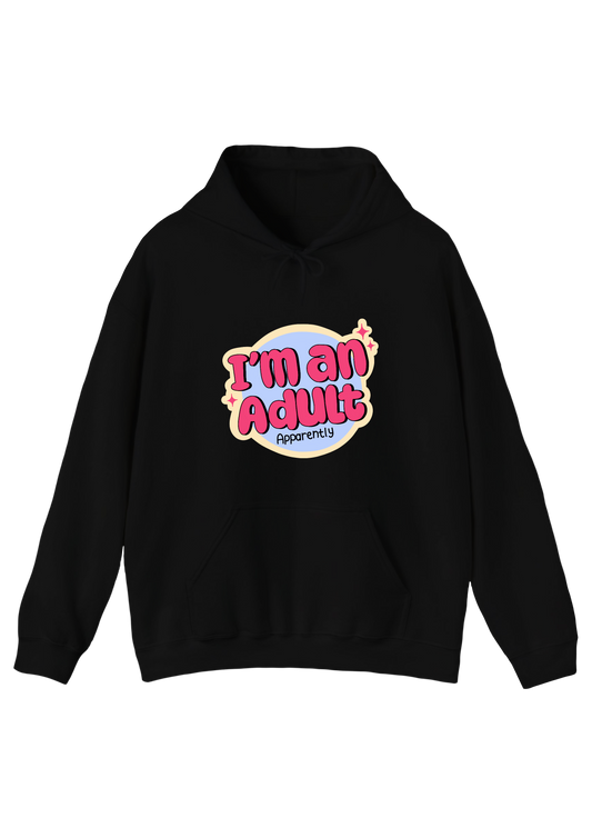 I'm An Adult Black Hoodie