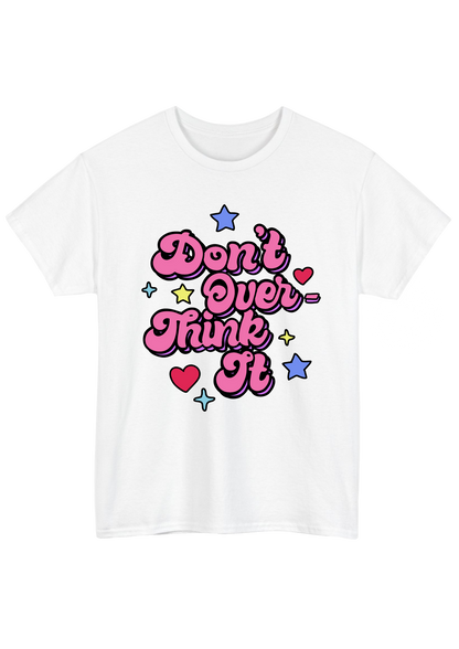 Don't Overthink It White Tee - Puff Berry