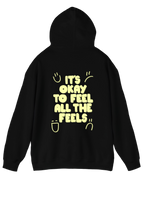 Feel the Feels Hoodie