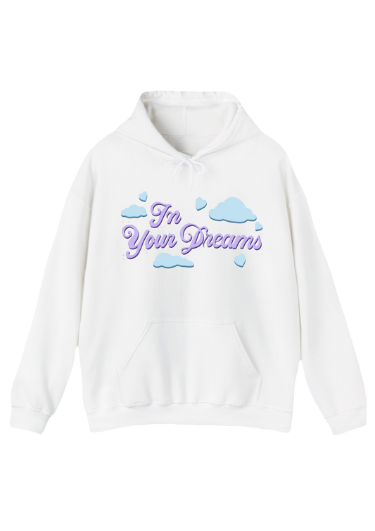 In Your Dreams White Hoodie