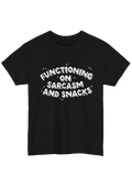 Sarcasm and Snacks Black Tee
