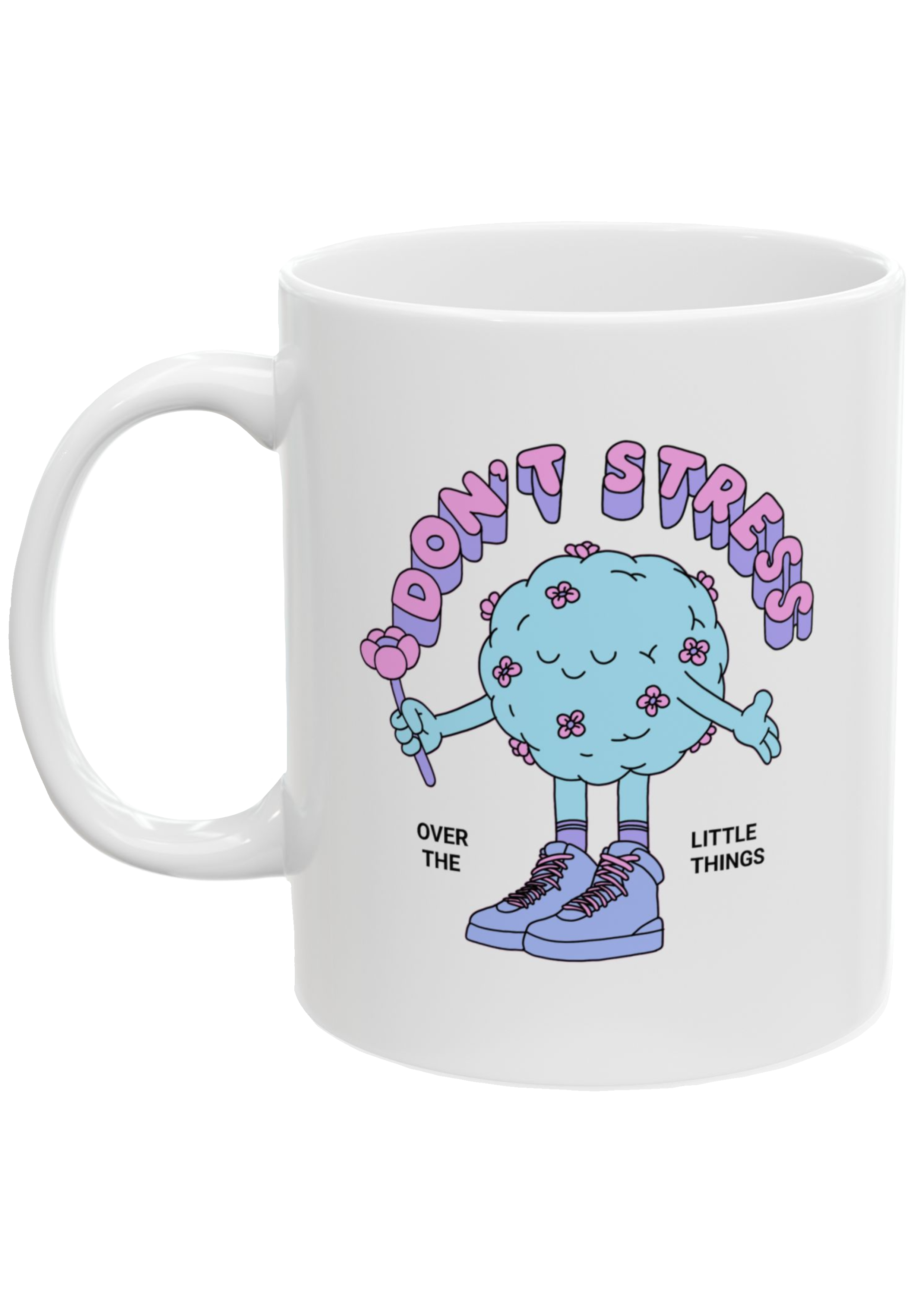 Don't Stress White Mug