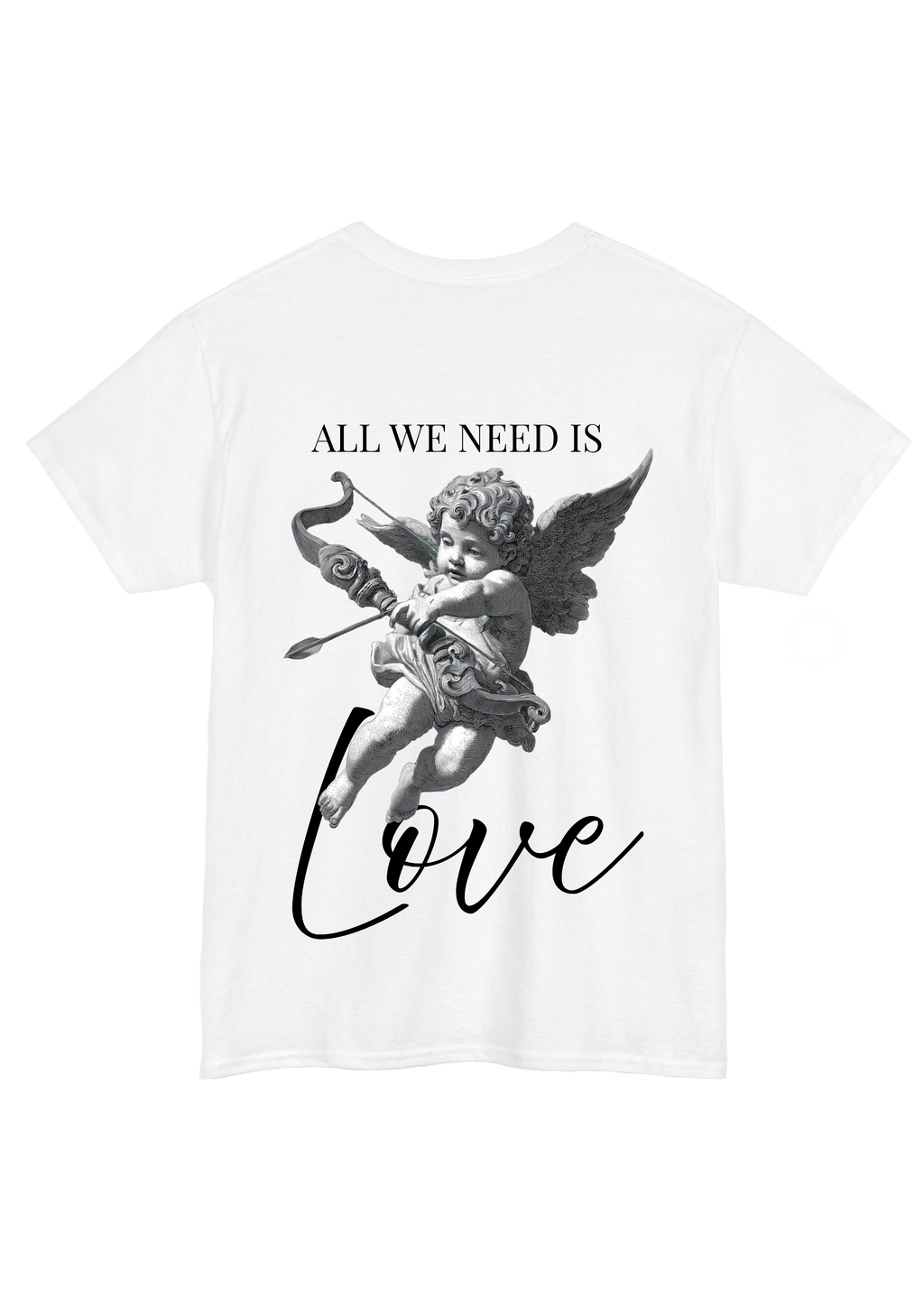 All We Need Is Love White Tee
