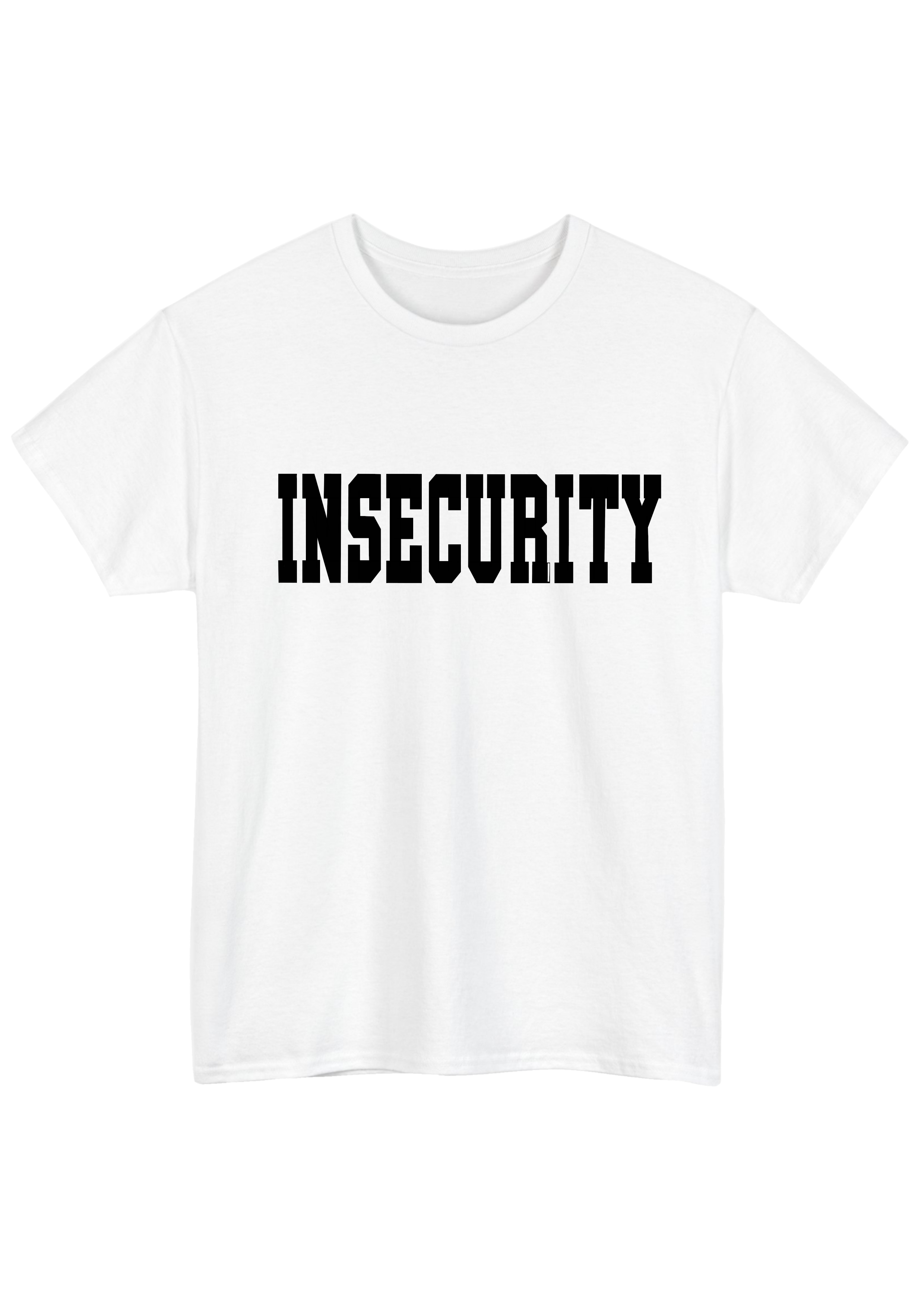 Insecurity White Tee
