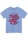 Don't Overthink It Blue Tee - Puff Berry