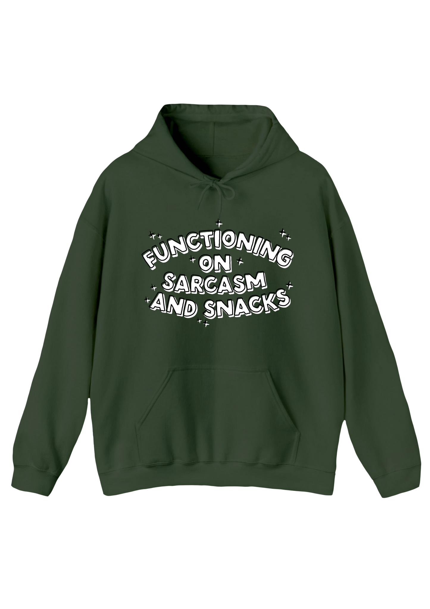 Sarcasm and Snacks Olive Hoodie