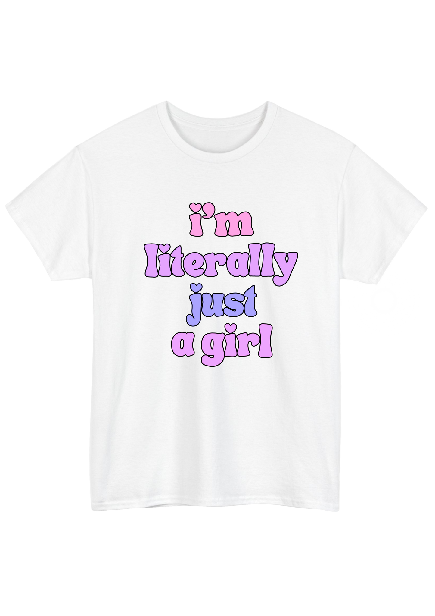 I'm Literally Just A Girl White Tee - Puff Berry