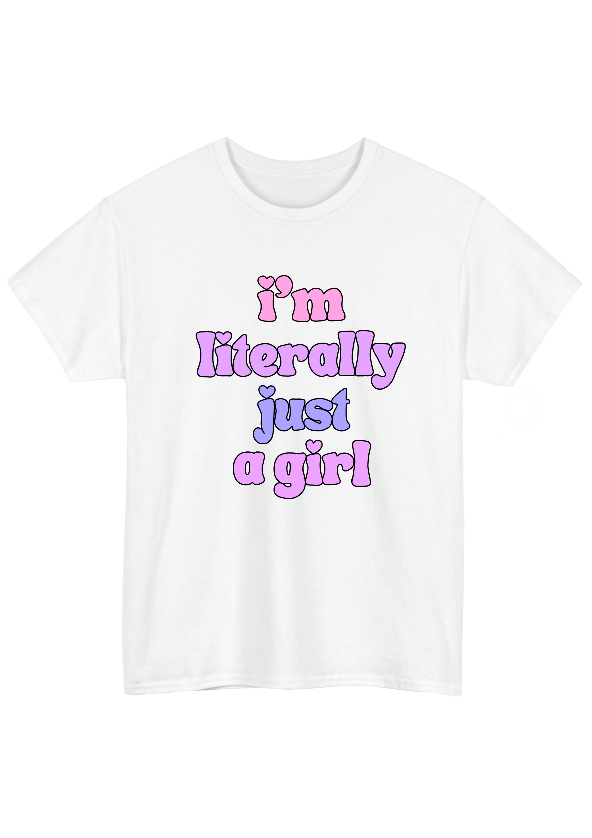 I'm Literally Just A Girl White Tee - Puff Berry